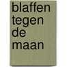 Blaffen tegen de maan door D. Frenkel Frank
