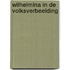 Wilhelmina in de volksverbeelding