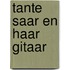 Tante Saar en haar gitaar