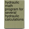 Hydraulic math program for several hydraulic calculations door H. van Essen