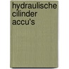 Hydraulische cilinder accu's door H. van Essen