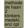 Methode de haan 2 klinkers medekl. enz cpl door Baan