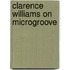 Clarence williams on microgroove