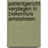 Patientgericht verplegen in ziekenhuis Amstelveen