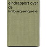 Eindrapport over de Limburg-enquete by R. Belemans