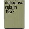 Italiaanse reis in 1927 door Korteling