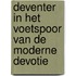 Deventer in het voetspoor van de moderne devotie