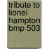 Tribute to Lionel Hampton BMP 503