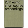 28th EUMC short course proceedings door Onbekend