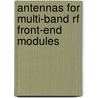 Antennas for multi-band RF front-end modules by K.R. Boyle