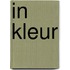 In kleur