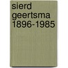 Sierd Geertsma 1896-1985 door P. Karstkarel