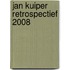 Jan Kuiper retrospectief 2008