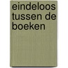 Eindeloos tussen de boeken by Boucher
