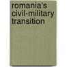 Romania's civil-military transition door A. Stanescu