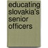 Educating Slovakia's senior officers