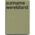 Suriname Wereldland