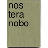 Nos tera nobo by B. Zeijlstra