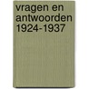 Vragen en antwoorden 1924-1937 door Abd-Ru-Shin
