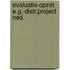 Evaluatie-opzet e.g.-distr.project ned.