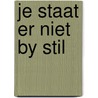 Je staat er niet by stil by Guffens