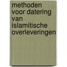 Methoden voor datering van Islamitische overleveringen by H. Motski