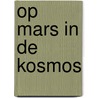 Op mars in de kosmos door Broecke