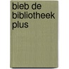 Bieb de bibliotheek plus by Leonhard Huizinga