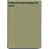 Bedryfsmaatschappelyk werk by Unknown