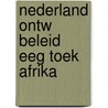 Nederland ontw beleid eeg toek afrika by Draisma