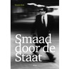 Smaad door de staat door Wouter Hins