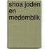 Shoa joden en medemblik