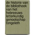 De historie van de bibliotheek van het Hebreeuws letterkundig genootschap Tongeleth