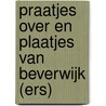 Praatjes over en plaatjes van Beverwijk (ers) by K. Groot