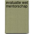 Evaluatie wet mentorschap