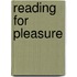 Reading for pleasure