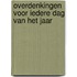 Overdenkingen voor iedere dag van het jaar