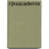 Rijksacademie by G. van der Wal