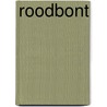 Roodbont by G. van der Wal
