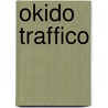 Okido Traffico by Unknown
