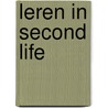 Leren in Second Life by J. van Schie