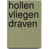 Hollen vliegen draven door Diekstra