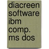 Diacreen software ibm comp. ms dos door Houten