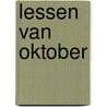 Lessen van Oktober by Trotski