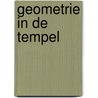 Geometrie in de tempel by M. Gout