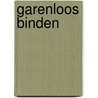 Garenloos binden door J.C. Denninger