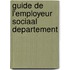 Guide de l'employeur sociaal departement