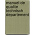 Manuel de qualite technisch departement