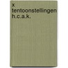 X tentoonstellingen h.c.a.k. door Kremer