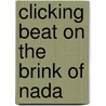 Clicking beat on the brink of nada door Hale